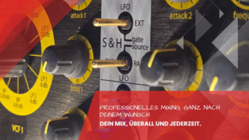 Online Mixing und Mastering. Klar, druckvoll, ausgewogen [Digital]