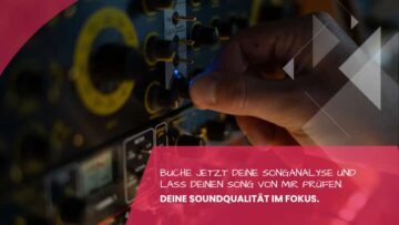 Deine Soundqualität im Fokus – Analyse von Mix und Mastering für deinen Song