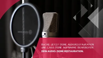 Audio-Restauration privater Aufnahmen im Tonstudio Leipzig